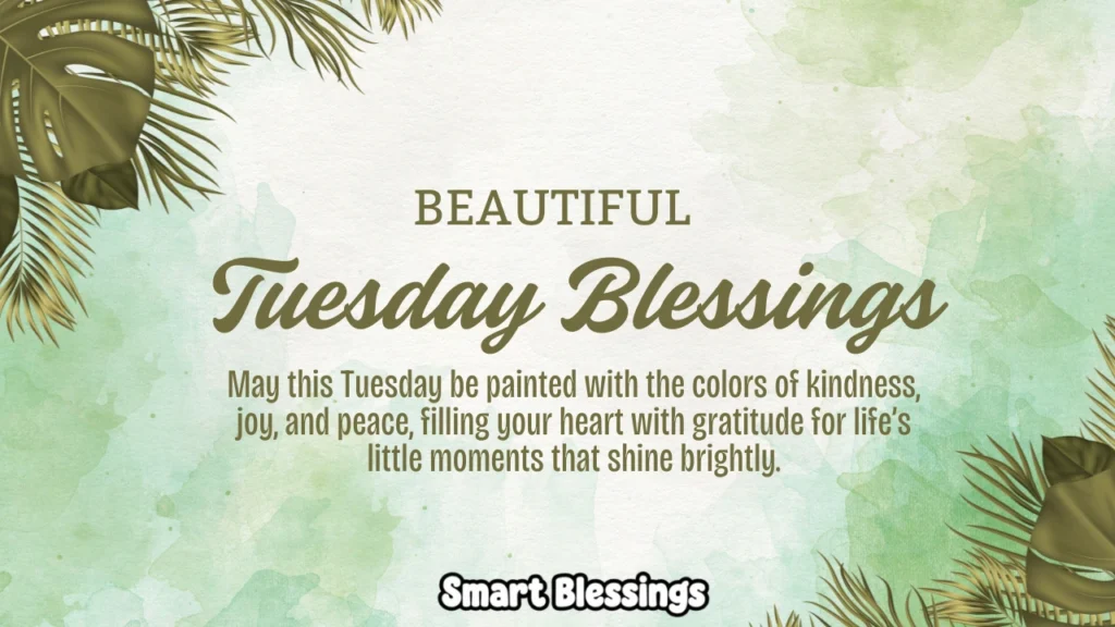 Blessed Tuesday